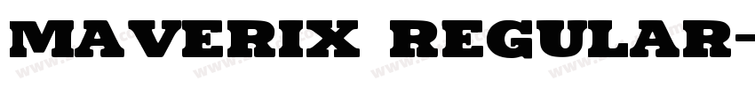Maverix Regular字体转换